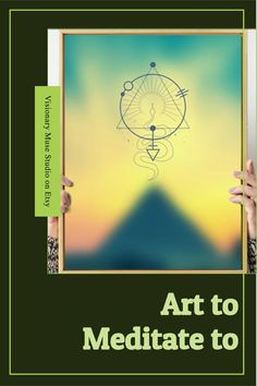 the cover of art to meditate to, with two hands holding up a painting