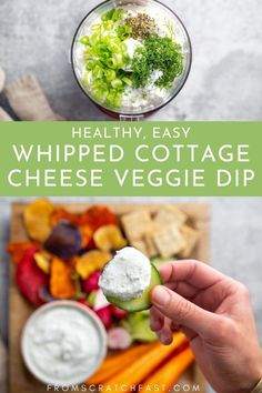 healthy, easy whipped cottage cheese veggie dip is the perfect appetizer