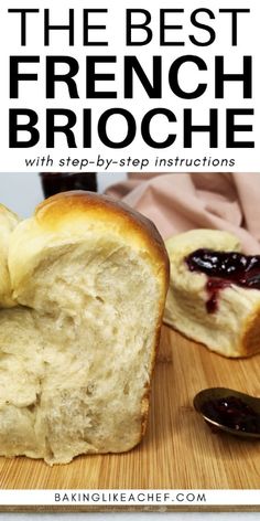 the best french brioche with step by step instructions