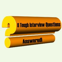 an orange question mark with the words 8 tough interview questions answered in black on it