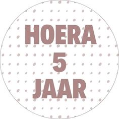 the word hoera 7 jaar written in pink on a white background with polka dots