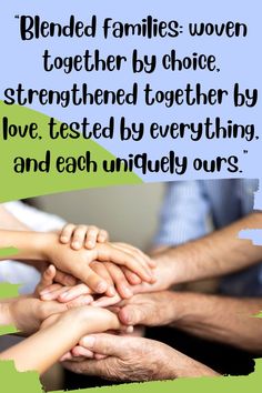 a group of people holding hands together with the words blended families women together by choice, strengthed together by love, tested by everything and each uniquely ourss