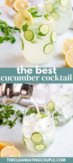 the best cucumber cocktail recipe is made with lemon, mint and limeade