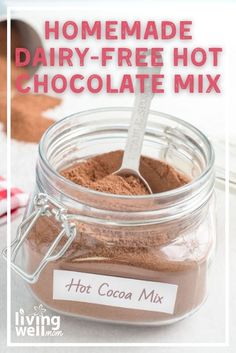 homemade dairy - free hot chocolate mix in a jar