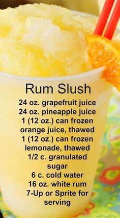 a recipe for rum slush is shown in this image