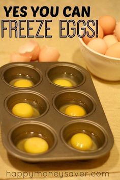 an egg tray with six eggs in it and the words, yes you can freeze eggs