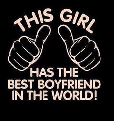 this girl has the best boyfriend in the world neon pink on black background with two thumbs up