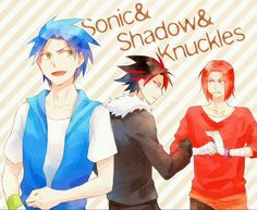 two anime characters standing next to each other with the words sonic and shadow & knuckleses above them