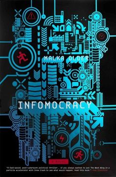 an information poster with blue and black graphics on it's back cover that reads, making money infomocracy