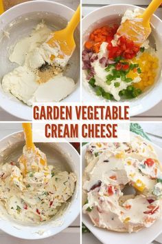 four pictures showing how to make garden vegetable cream cheese