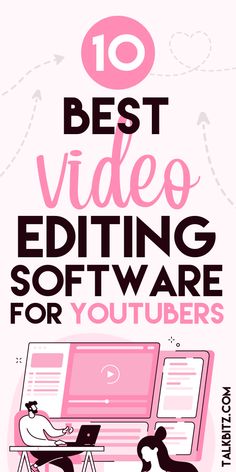 a poster with the words 10 best video editing software for youtubers on it and a person sitting at a desk in front of a computer