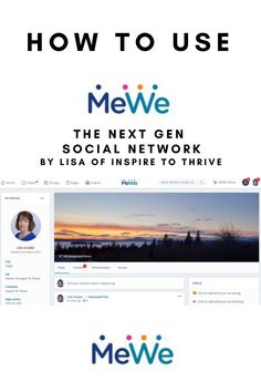 the next gen social network by lisa of inspire to drive how to use mewe