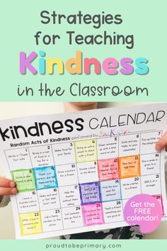 a person holding up a calendar with the words,'strategies for teaching kindness in