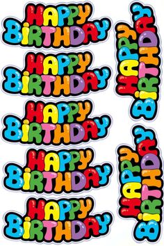 happy birthday stickers with the words happy birthday written in different colors and font styles