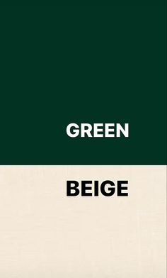 green and beige are the same color scheme for this poster, which is also in black and white