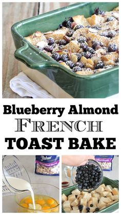 blueberry almond french toast bake in a green casserole dish with fresh fruit