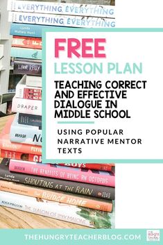 a pile of books with the text free lesson plan teaching correct and effective middle school using popular narrative mentor texts