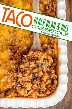 a casserole dish with black bean and rice in it on a white plate