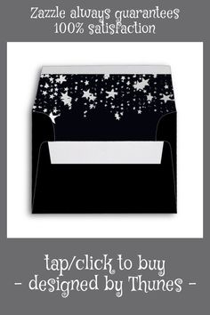 a black envelope with white stars on it and the words, zazzle always quantities 100 % satisfaction