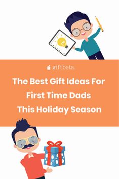 the best gift ideas for first time dads this holiday season