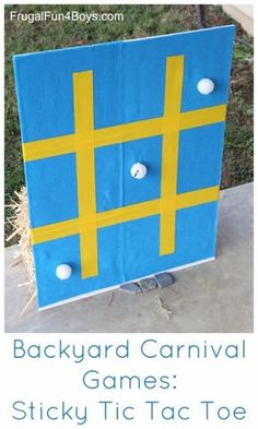 a cardboard board game with the words backyard carnival games sticky tic tac toe