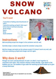 a poster with instructions on how to use snow volcanos in the winter and summer