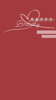 a red background with the words happy birthday written on it