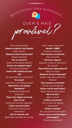 a red poster with the words, quem mais provavel?