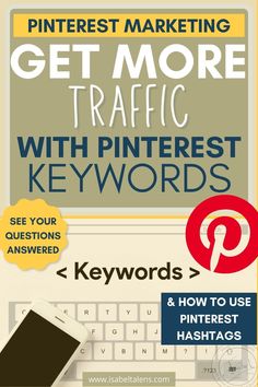 the cover of pinterest marketing get more traffic with pinterest keywords