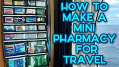 a travel bag hanging on the side of a window next to an advertisement for how to make a mini pharmacy for travel