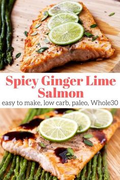 grilled salmon and asparagus on a cutting board with the title spicy ginger line salmon