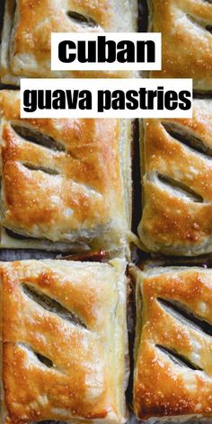 several square pastries with the words cuban guava pastries on top and bottom