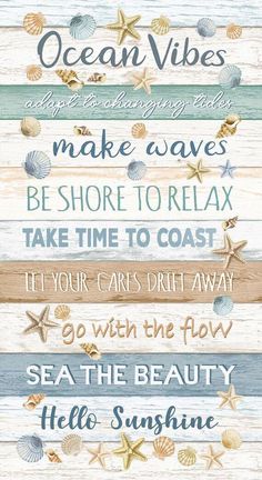 an ocean quote on wood with shells and starsfishs in the bottom right corner