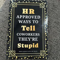 Nwt Hr Approved Ways To Tell Coworkers They’re Stupid - White Elephant Gifts For Adults Journal Book Journal Book, Office Notebook, White Elephant, Gifts For Adults, White Elephant Gifts, Elephant Gifts, Book Journal, To Tell, Color White