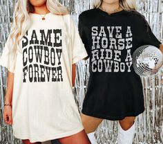 Same Cowboy Forever Shirt, Save A Horse Ride A Cowboy Shirt, Western Bachelorette, Nashville Bach, Austin Bachelorette Shirt, Cowgirl Bride *IMPORTANT PLEASE READ BEFORE PURCHASING* My store uses DTG (Direct to Garment) printing. This means the design is printed into the garment. This means it is designed to last longer than other printing processes. Due to this printing process the design colors may not be as vibrant as shown in the photos. There may at times be a slight difference between real Bachelorette Nashville, Nashville Bachelorette Shirts, Ride A Cowboy, Cowgirl Bride, Austin Bachelorette, Western Bachelorette, Cowgirl Bachelorette Parties, Cowgirl Bachelorette, Bachelorette Shirt