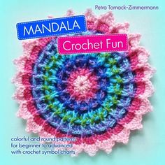 a crochet pattern for a circular object with the title, mandala crochet fun