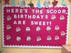 there is a sign that says here's the scoops birthdays are sweet