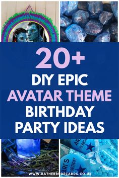 DIY creative Avatar birthday party ideas on a budget