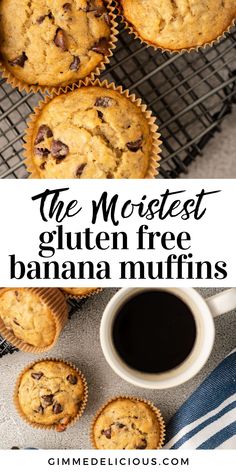 the best gluten free banana muffins with chocolate chips on top and coffee in