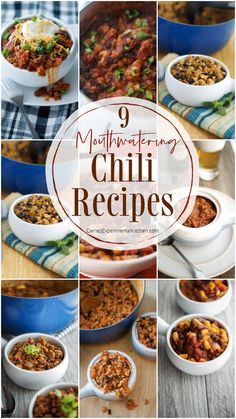 different images of chili and beans in white bowls with text overlay that reads, 9 mouthwatering chili recipes