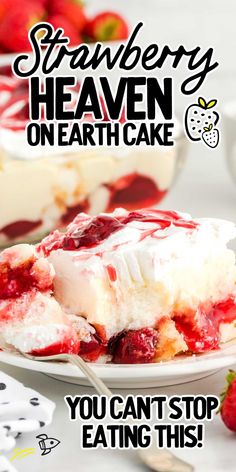 Strawberry Heaven on Earth Cake Heaven On Earth Strawberry Cake, Strawberry Desserts Cake, Strawberry Heaven On Earth Cake Recipe, Heaven On Earth Cake Strawberry, Strawberry Heaven Dessert, Desserts Made With Pudding, Slice Of Heaven Cake Recipe, A Slice Of Heaven Cake, Strawberry Heaven On Earth Cake