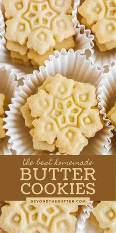 the best homemade butter cookies recipe with text overlay that reads, the best homemade butter cookies