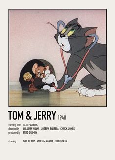 the poster for tom and jerry, featuring an image of a cat with a mouse on it