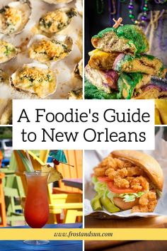 the cover of a foodie's guide to new orleans, including oysters and drinks