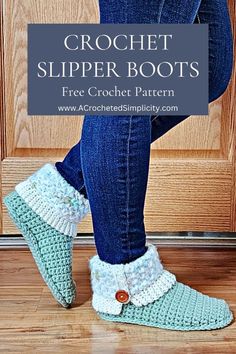 crochet slipper boots with the text, free crochet pattern