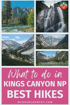 what to do in kings canyon, best hikes