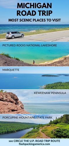 the michigan road trip is one of the most scenic places to visit