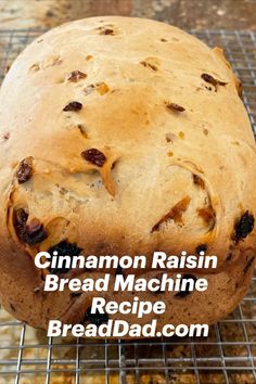 Cinnamon raisin bread on wire cooling rack Cinnamon Raisin Bread Machine, Bread Machine Cinnamon Raisin Bread, Banana Raisin Bread, Cinnamon Bread Machine