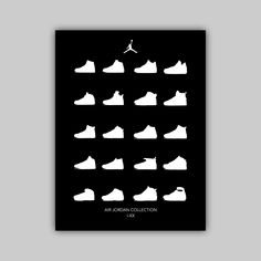 the jordan collection poster in black and white with an image of shoes on it's side