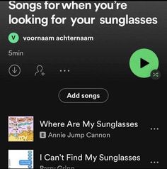 an iphone screen with the words song for when you're looking for your sunglasses